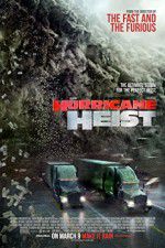 Watch The Hurricane Heist Freemovieswatch