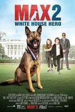 Watch Max 2: White House Hero Freemovieswatch
