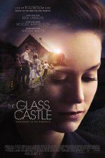 Watch The Glass Castle Freemovieswatch