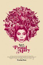 Watch Proud Mary Freemovieswatch