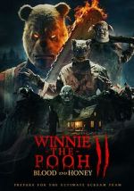 Watch Winnie-the-Pooh: Blood and Honey 2 Freemovieswatch