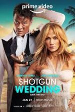 Watch Shotgun Wedding Freemovieswatch