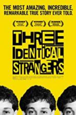 Watch Three Identical Strangers Freemovieswatch