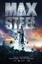 Watch Max Steel Freemovieswatch