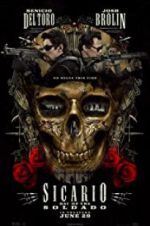Watch Sicario: Day of the Soldado Freemovieswatch