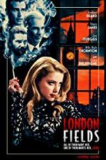 Watch London Fields Freemovieswatch