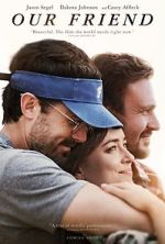 Watch Our Friend Freemovieswatch