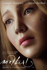 Watch Mother! Freemovieswatch