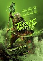 Watch The Toxic Avenger Freemovieswatch