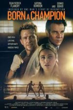 Watch Born a Champion Freemovieswatch