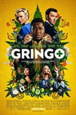 Watch Gringo Freemovieswatch