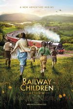 Watch The Railway Children Return Freemovieswatch