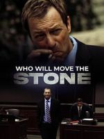 Watch Who Will Move the Stone Freemovieswatch