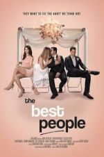 Watch The Best People Freemovieswatch