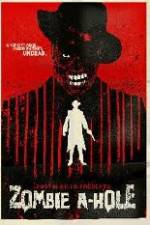 Watch Zombie A-Hole Freemovieswatch