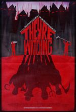 Watch They're Watching Freemovieswatch