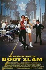 Watch Body Slam Freemovieswatch