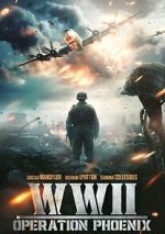 Watch WWII: Operation Phoenix Freemovieswatch