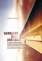Watch Gambling, Gods and LSD Freemovieswatch