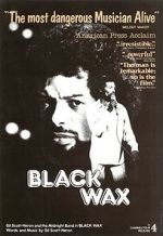 Watch Black Wax Freemovieswatch