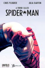Watch A Friend Called Spider-Man (Short 2018) Freemovieswatch