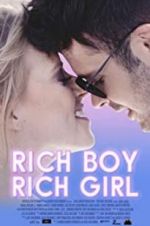 Watch Rich Boy, Rich Girl Freemovieswatch