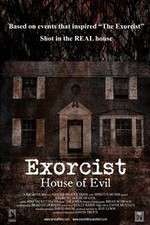 Watch Exorcist House of Evil Freemovieswatch