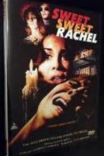 Watch Sweet, Sweet Rachel Freemovieswatch