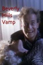 Watch Beverly Hills Vamp Freemovieswatch