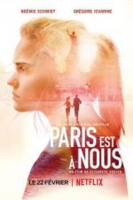 Watch Paris Is Us Freemovieswatch