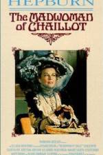 Watch The Madwoman of Chaillot Freemovieswatch