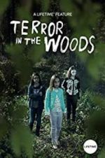 Watch Terror in the Woods Freemovieswatch