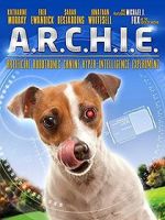 Watch A.R.C.H.I.E. Freemovieswatch