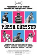 Watch Fresh Dressed Freemovieswatch