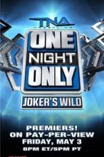 Watch TNA One Night Only Jokers Freemovieswatch