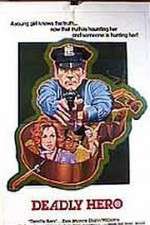 Watch Deadly Hero Freemovieswatch