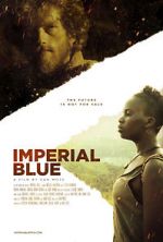 Watch Imperial Blue Freemovieswatch