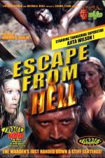 Watch Escape from Hell Freemovieswatch