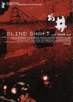 Watch Blind Shaft Freemovieswatch