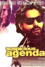 Watch Suspicious Agenda Freemovieswatch