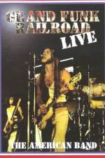Watch Grand Funk Railroad Live Freemovieswatch