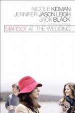 Watch Margot at the Wedding Freemovieswatch