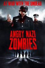 Watch Angry Nazi Zombies Freemovieswatch