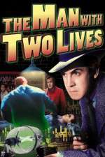 Watch Man with Two Lives Freemovieswatch