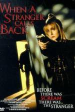 Watch When a Stranger Calls Back Freemovieswatch
