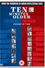 Watch Ten Minutes Older Freemovieswatch