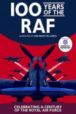 Watch 100 Years of the RAF Freemovieswatch