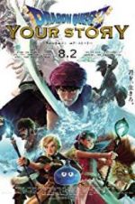 Watch Dragon Quest: Your Story Freemovieswatch