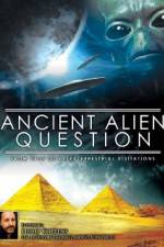 Watch Ancient Alien Question From UFOs to Extraterrestrial Visitations Freemovieswatch