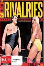 Watch WWE: The Top 25 Rivalries in Wrestling History Freemovieswatch